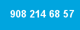 908 214 68 57 908 214 68 57